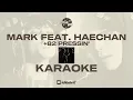 MARK FEAT. HAECHAN - +82 PRESSIN' - KARAOKE
