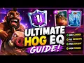 The ULTIMATE Hog Eq Guide