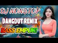 Download Lagu DJ DANGDUT ENAK NEMANI SAAT SANTAI DJ TERBARU 2025 FULL BASS REMIX