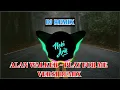 Download Lagu Dj Play For Me - Alan Walker Remix Full Bass | Dj Terbaru Tahun 2020