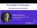Delphi Technique The Do Nots and the Why Nots
