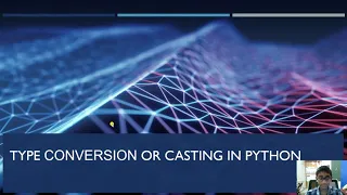 Part 6 - Type conversion or casting in python