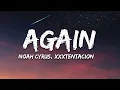 Download Lagu Noah Cyrus - Again (feat. XXXTENTACION) [Alan Walker Remix] (Lyrics)