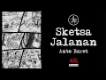 Download Lagu SKETSA JALANAN - ANTO BARET (OFFICIAL AUDIO)