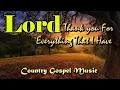 Download Lagu Country Gospel Music - Almighty God, Thank You For Everything