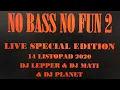Lagu No BASS no FUN 2 - SPECIAL Edition