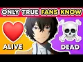 Bungo Stray Dogs Quiz Alive or Dead Can You Guess Correctly