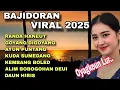 Download Lagu RANDA HANEUT‼️JUARANA  BAJIDORAN TERBARU 2025 - LUGU SUNDA PILIHAN PALING MANTAP