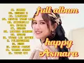 Download Lagu HAPPY ASMARA FULL ALBUM SAMAR KISINAN 2 LAMUNAN