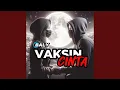 Download Lagu Vaksin cinta