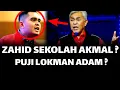 Lagu ZAHID SEKOLAHKAN AKMAL ? PUJI DATO LOKMAN ?