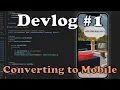 Make This Jumpshot or the World Explodes - Devlog 01 Turning My GameJam Game into a Mobile Game