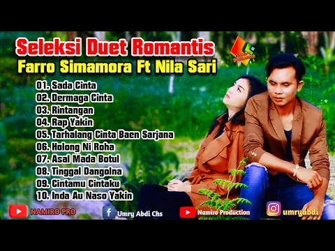 Download MP3 Seleksi Lagu Duet Terbaik Raja Dan Ratu Melow Tapsel Madina, Farro Ft Nila Sari By Namiro Production