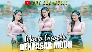 Download Intania Casanda - Denpasar Moon (Cover - DJ Remix) MP3