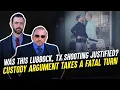 LEGAL ANALYSIS Custody Argument Turns Deadly in Lubbock Texas