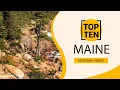 Top 10 Best National Parks to Visit in Maine USA - English