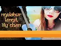Download Lagu Ngelabur Langit   -  Lily Chan Sexy [Official Video]