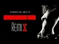Sargsyan Beats - Waheshni Eih [Remix]