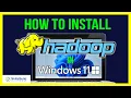 How to Install Hadoop on Windows 11