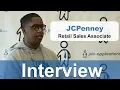 JCPenney Interview - Retail Sales Associate