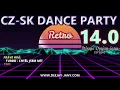 Download Lagu CZ - SK Dance Party 14.0 - RETRO (by Deejay-jany) ( 2024 )