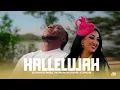 Hallelujah (Official Music Video) | Elshaddai Music Feat Ms Meriam Aberri \u0026 TJ Onoja
