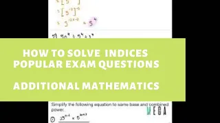 how to solve add maths indices popular exam questions
