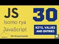 Isomo rya JavaScript 30 Gukoresha methods za Array kuri objects - Techinika