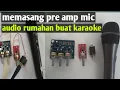 Download Lagu Cara menambah Pre Amp mic (penguat mic) untuk audio rumahan