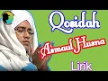 Download Lagu Qosidah Asmaul Husna versi Nurul musthofa