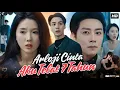 Download Lagu Arloji Cinta Aku Telat 7 Tahun Full Drama | All Episodes | Review, Facts \u0026 Explanation HD