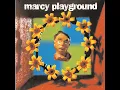 Sex & Candy - Marcy Playground