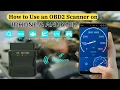 How to Use an OBD2 Scanner on iPhone Android