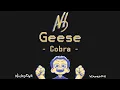 Geese - Cobra (Karaoke)