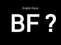 Meaning of BF in English