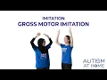Gross Motor Imitation Autism at Home