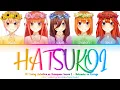 Download Lagu Hatsukoi - Lirik Terjemahan Indonesia Ending Gotoubun no Hanayome Season 2 (Color Code Lyrics)