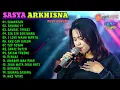SASYA ARKHISNA FULL ALBUM TERBARU 2022 ( SAWANGEN, SAYANG 11, SAMBEL TERASI)