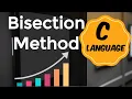 Bisection method algorithm and program in c