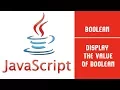 Java Script Boolean Lecture 29