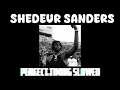 Shedeur sanders Perfect timing-slowed