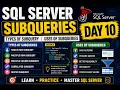 SQL Server Day 10 Subqueries Explained