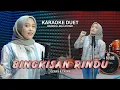 Download Lagu BINGKISAN RINDU Gerry ft Tasya ~ COVER KARAOKE DUET BARENG LINA LESTARI