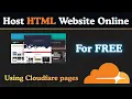 Host Your HTML Website Online for FREE Using Cloudflare Pages Step-by-Step Guide