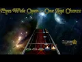 Eyes Wide Open - One Last Chance [Clone Hero Chart Preview]