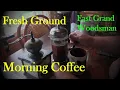 Grinding Coffee Morning Coffee The Rustic Log Cabin Deer Hunting Camp
