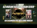 Lagu DJ BUKAN SULAP BUKAN SIHIR - TANPA SPONTAN UHUY VIRAL TIK TOK FULL BASS