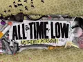 All Time Low - Weightless [HQ] (Lyrics)