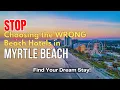 Discover the Top Myrtle Beach Hotels for Your Perfect Getaway