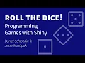 Programming Games with Shiny Roll the Dice RStudio